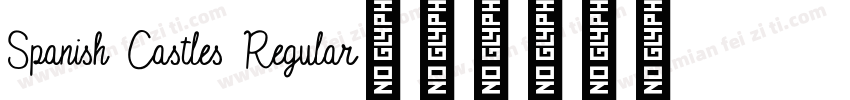 Spanish Castles Regular字体转换